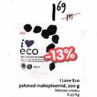 Allahindlus - I Love Eco pehmed maheploomid, 200g