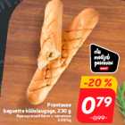 Allahindlus - Prantsuse
baguette küüslauguga, 230 g