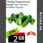 Allahindlus - Värsked hapendatud
kurgid 1kg 