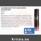 SCHWARZKOPF TAFT MINI POWER JUUKSELAKK 75 ML