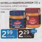 ESTRELLA MAAPÄHKLIKREEM 350 G