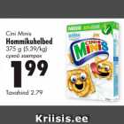 Allahindlus - Cini Minis
Hommikuhelbed 