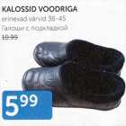 kalossid voodriga