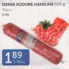 OSKAR KODUNE HAKKLIHA 500 G