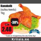 Allahindlus - Kanakoib
(suitsu-keedu)
1kg