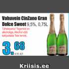 Allahindlus - Vahuvein CinZano Gran Dolce Sweet