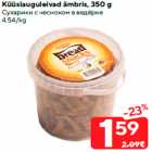 Küüslauguleivad ämbris, 350 g
