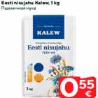 Eesti nisujahu Kalew, 1 kg
