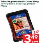 Triibuliha grillmarinaadis Oskar, 450 g
