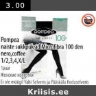 Allahindlus - Pompea naiste sukkpüksid Microfibra 100 den nero,coffee 1/2,3,4,X/L 1рааr