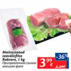 Allahindlus - Maitsestatud seavälisfilee Rakvere, 1 kg