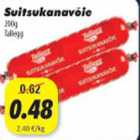 Allahindlus - Suitsukanavõie, 200g