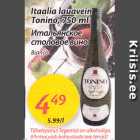 Allahindlus - Itaalia lauavein Tonino, 750 ml