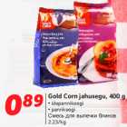 Allahindlus - Gold Corn jahusegu, 400 g