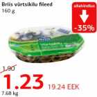 Allahindlus - Briis vürtsikilu fileed 160 g