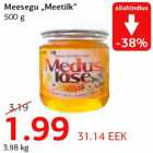 Allahindlus - Meesegu „Meetilk” 500 g