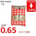 Allahindlus - Kati manna 1 kg