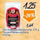 Allahindlus - Nõo Krakov poolsuitsuvorst, 270 g