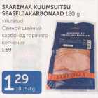 SAAREMAA KUUMSUITSU SEASELJAKARBONAAD 120 G