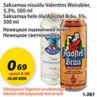 Saksamaa nisuõlu Valentins Weissbier
Saksamaa hele õlu Apostel Bräu