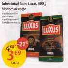 Allahindlus - Jahvatatud kohv Luxus,500 g traditsiooniline
presskannu