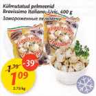 Allahindlus - Külmutatud pelmenid Bravissimo Italiano, Uvic, 400 g