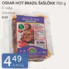 Allahindlus - OSKAR HOT BRAZIL ŠAŠLÕKK 700 G