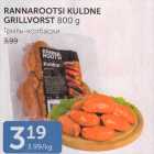 RANNAROOTSI KULDNE GRILLVORST 800 G