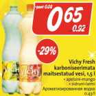 Allahindlus - Vichy Fresh
 karboniseerimata 
maitsestatud vesi, 1,5 