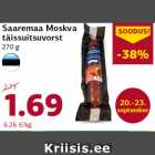 Allahindlus - Saaremaa Moskva
täissuitsuvorst
270 g