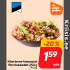 Allahindlus - Kikerherne-kinoasalat
Rimi kokkadelt, 250 g