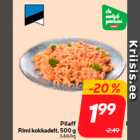 Allahindlus - Pilaff
Rimi kokkadelt, 500 g