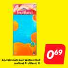 Allahindlus - Apelsinimahl kontsentreeritud
mahlast Fruitland, 1 l