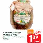 Allahindlus - Kodused hapukurgid
Waldiben, 770 g
