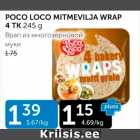 POCO LOCO MITMEVILJA WRAP 4 TK 245 G