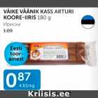 VÄIKE VÄÄNIK KASS ARTURI KOORE-IIRIS 180 G