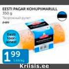 EESTI PAGAR KOHUPIIMARULL 350 G