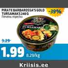 PIRATE BARBAROSSA'S GOLD TURSAMAKS 240 G