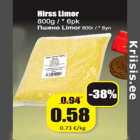 Allahindlus - Hirss Limor 800g