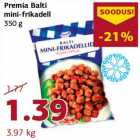 Allahindlus - Premia Balti mini-frikadell 350 g