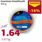 Allahindlus - Saaremaa linnulihasült 300 g