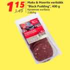 Allahindlus - Maks & Moorits verikäkk
"Black Pudding", 400 g
