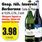 Allahindlus - Geogr. täh. lauavein Berberana al10,5%,0,75 L,2sorti
