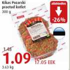 Allahindlus - Kikas Pozarski praetud kotlet 300 g