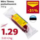 Allahindlus - Wõro Tõmmu
poolsuitsuvorst
350 g