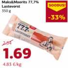 Maks&Moorits 77,7%
Lastevorst
350 g