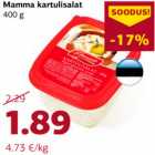 Allahindlus - Mamma kartulisalat
400 g