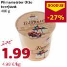 Allahindlus - Piimameister Otto
toorjuust
400 g