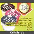 Allahindlus - Viin topsis 0,1 l