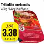 Allahindlus - Triibiliha marinaadis